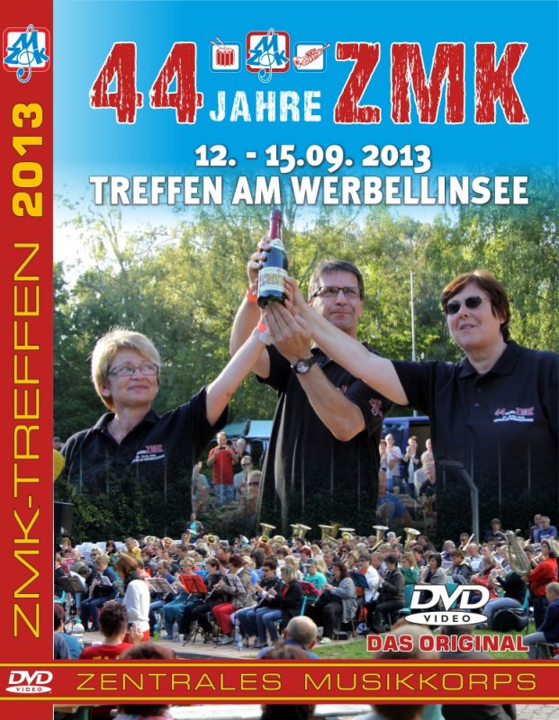 DVD ZMK - Treffen 2013 am Werbellinsee