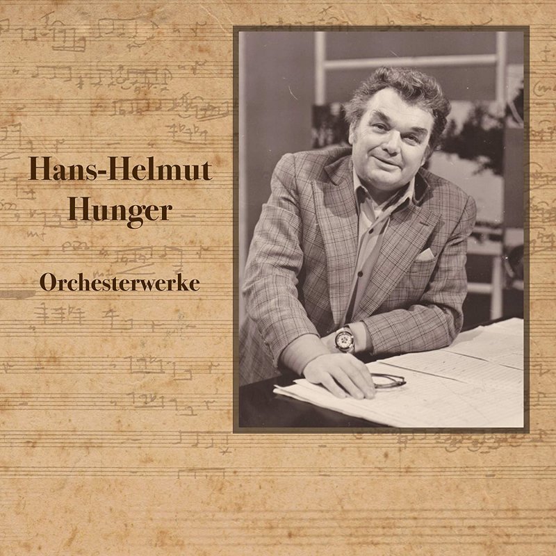 Hans-Helmut Hunger, Orchesterwerke 